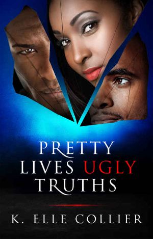 [Monroe Family 01] • Pretty Lives Ugly Truths